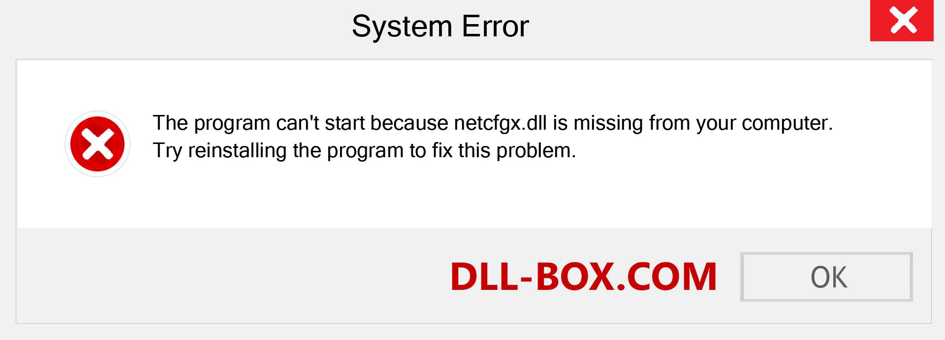  netcfgx.dll file is missing?. Download for Windows 7, 8, 10 - Fix  netcfgx dll Missing Error on Windows, photos, images