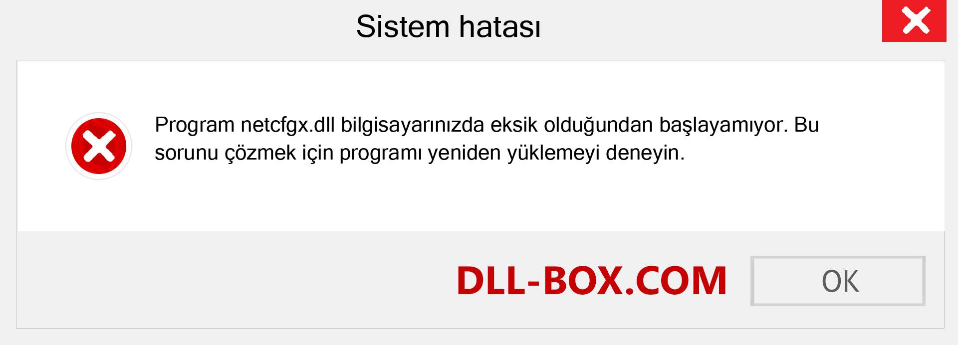 netcfgx.dll dosyası eksik mi? Windows 7, 8, 10 için İndirin - Windows'ta netcfgx dll Eksik Hatasını Düzeltin, fotoğraflar, resimler